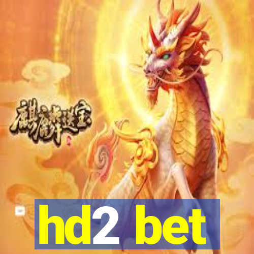 hd2 bet